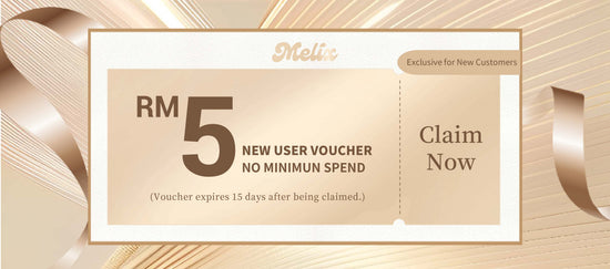 New Customer Exclusive – Melix Malaysia
